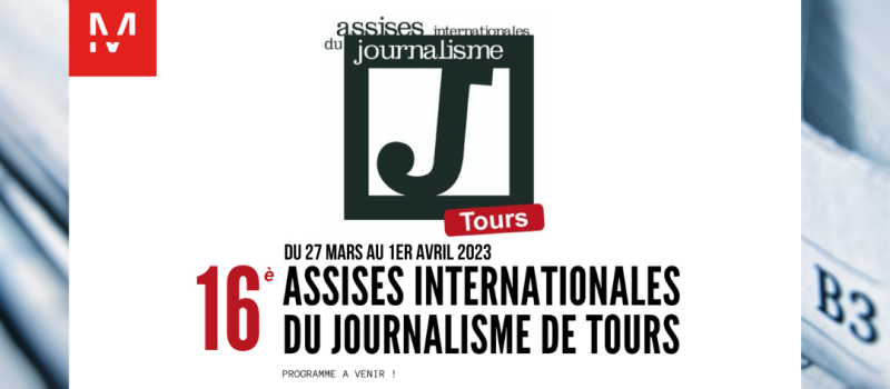 Assises Internationales du Journalisme de Tours