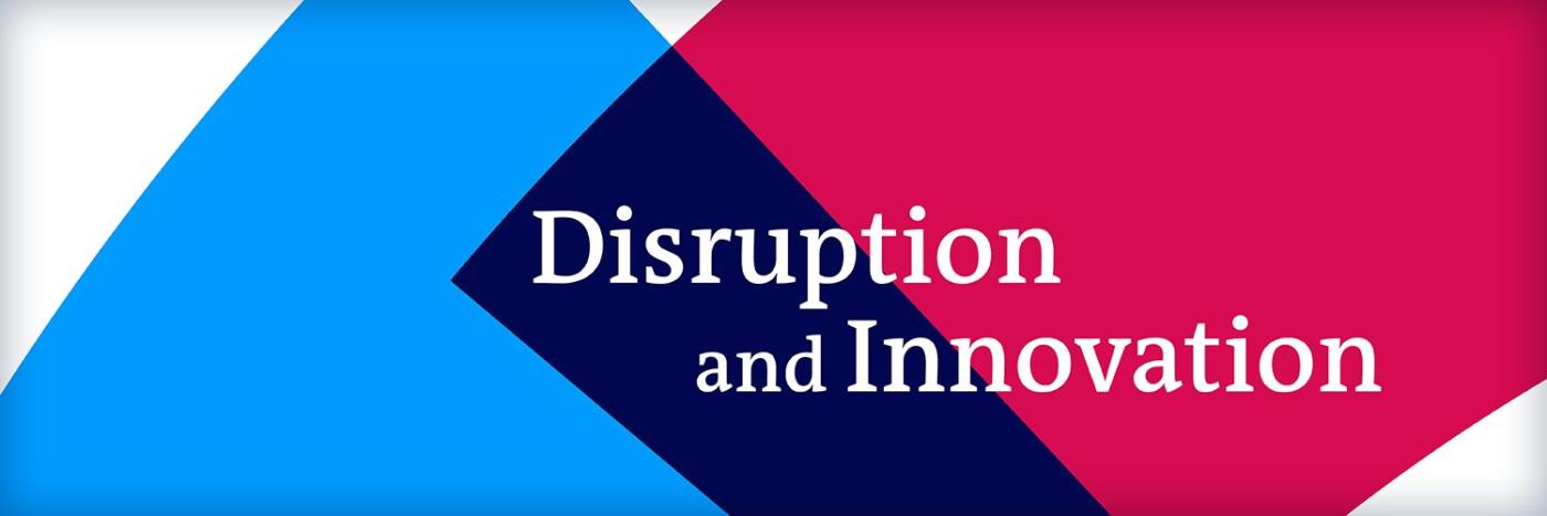 DW Disruptiion and Innovation