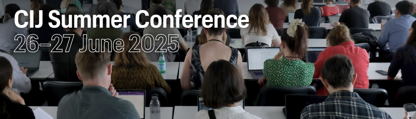 CIJ Summer Conference