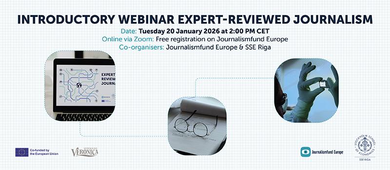 Introductory Webinar Expert-Reviewed Journalism