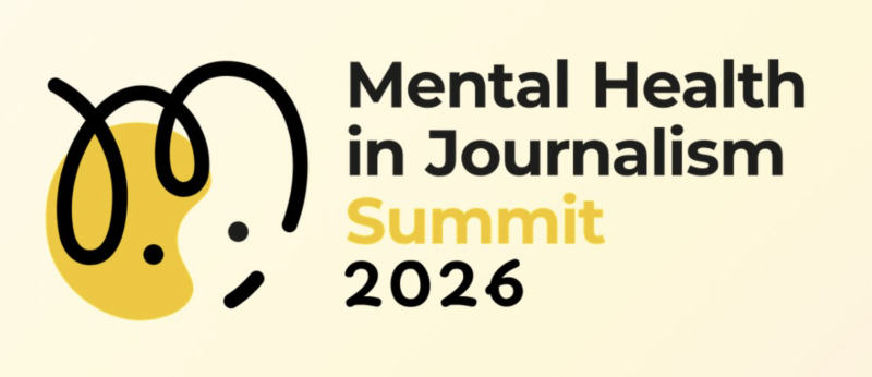 Mental Health in Journalism Summit 2026