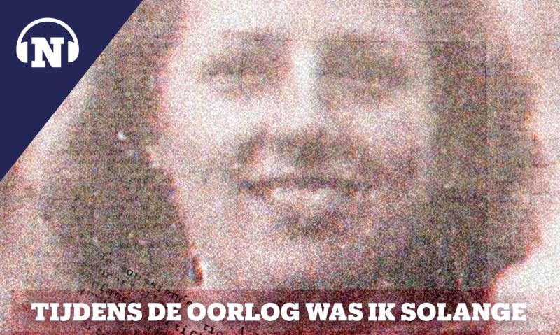 Tijdens de oorlog was ik Solange