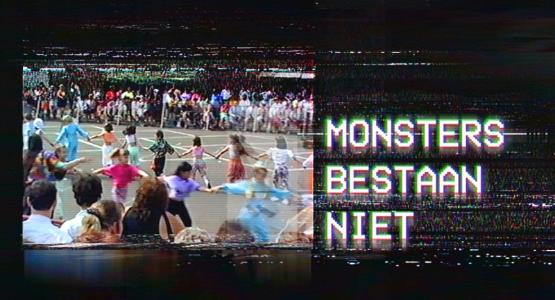 Monsters bestaan niet