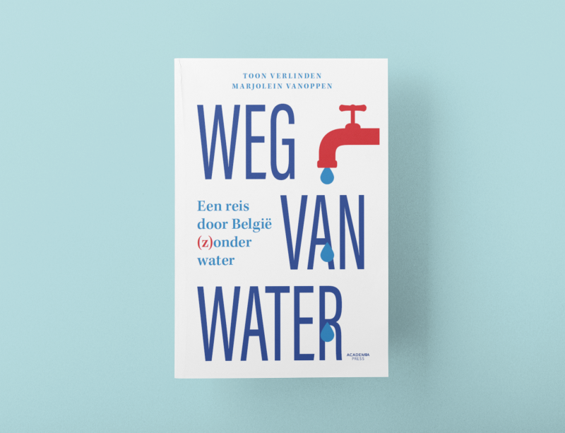 Weg van Water - Op reis door België (z)onder water