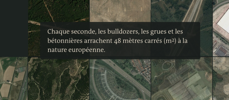 Europe loses 1,500 km² to construction annually. This investigation won Louise Weiss prize for European Journalism