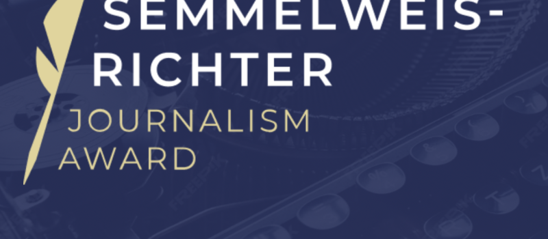 SEMMELWEIS- RICHTER JOURNALISM AWARD