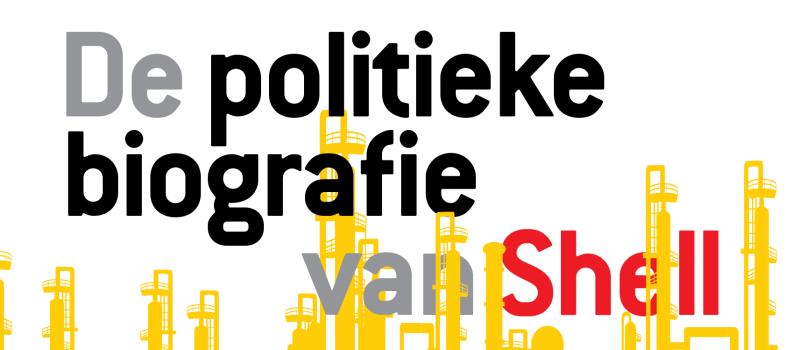 Hoog Spel: De politieke biografie van Shell